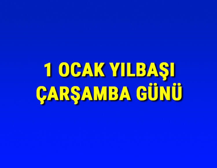 Şimdiden plan yapın! İşte 2020'deki resmi tatiller