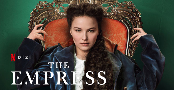 The Empress Dizi | Konusu | Oyuncuları | Netflix