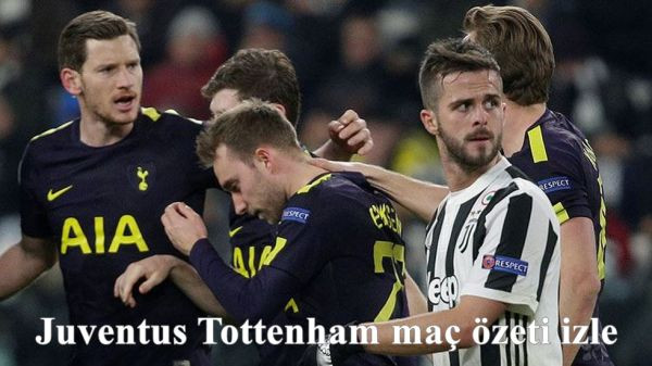 Juventus_Tottenham_maA_Azeti_izle__Goller_ve_geniA_Azet
