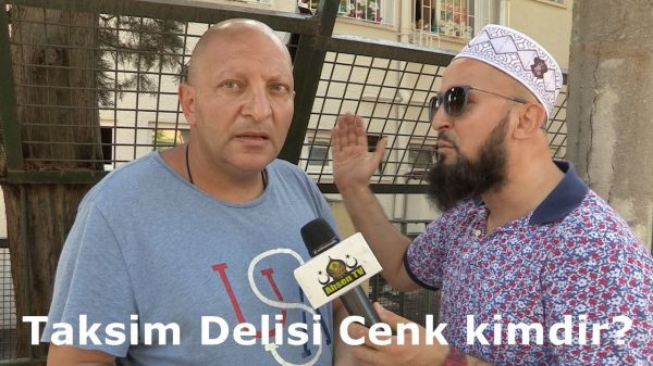 Taksim_delisi_Cenk_kimdir_Yasyor_mu_Oldu_musfsa